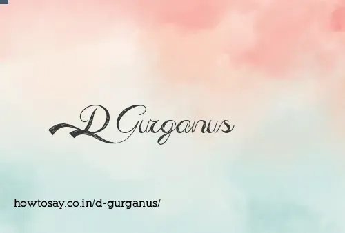D Gurganus
