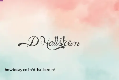 D Hallstrom