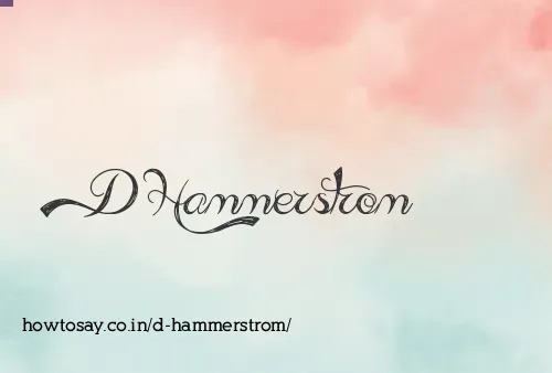D Hammerstrom