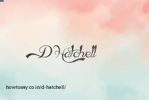 D Hatchell