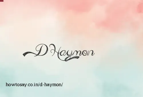 D Haymon