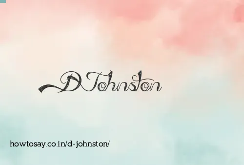 D Johnston