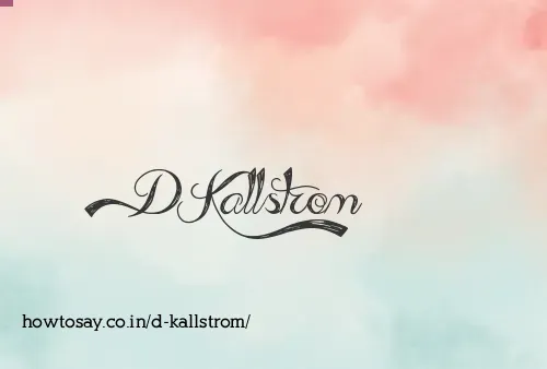 D Kallstrom