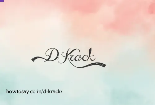 D Krack
