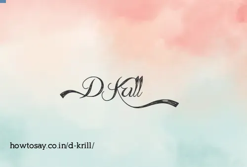 D Krill