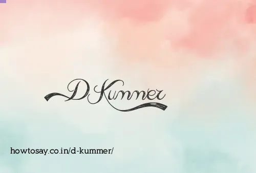 D Kummer