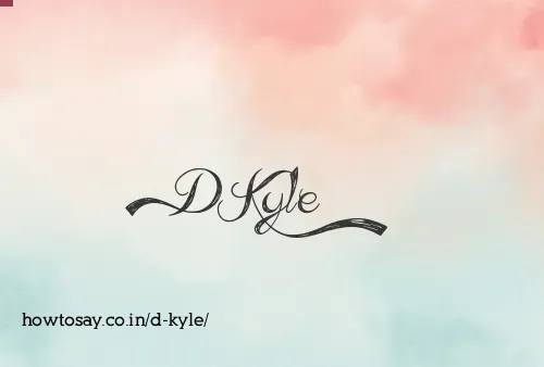 D Kyle