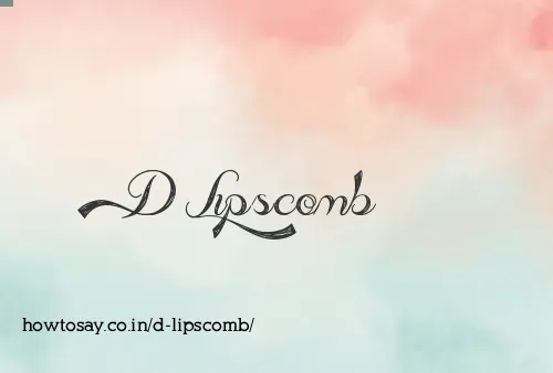 D Lipscomb