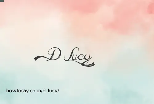 D Lucy