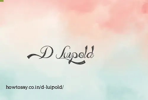 D Luipold