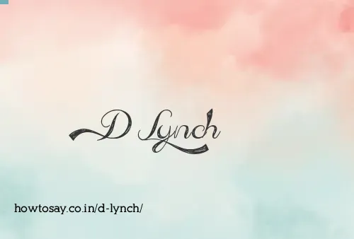 D Lynch