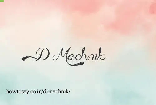 D Machnik