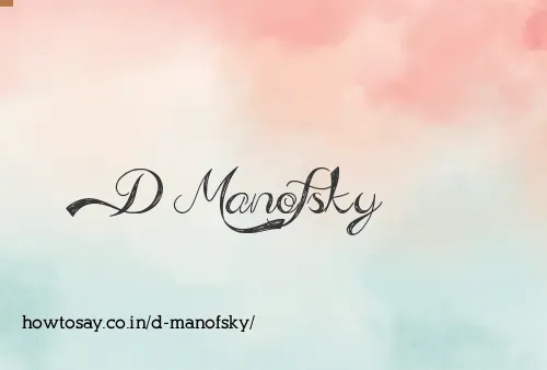 D Manofsky
