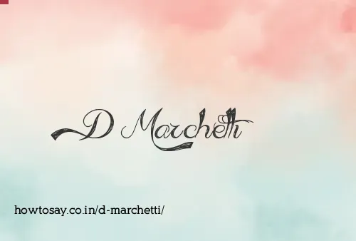 D Marchetti