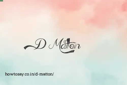D Matton