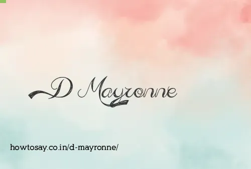 D Mayronne