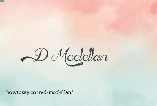 D Mcclellan