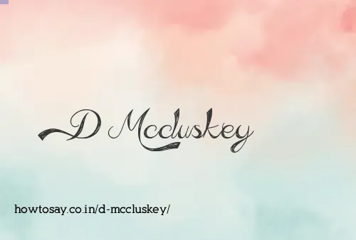 D Mccluskey