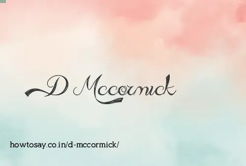 D Mccormick