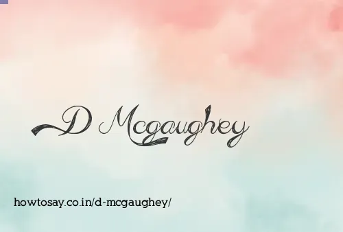 D Mcgaughey