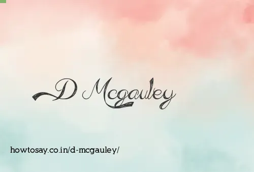 D Mcgauley