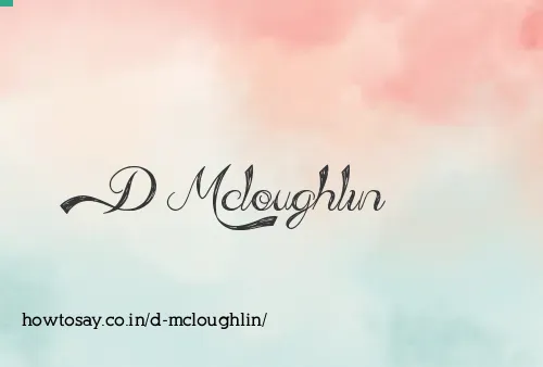 D Mcloughlin