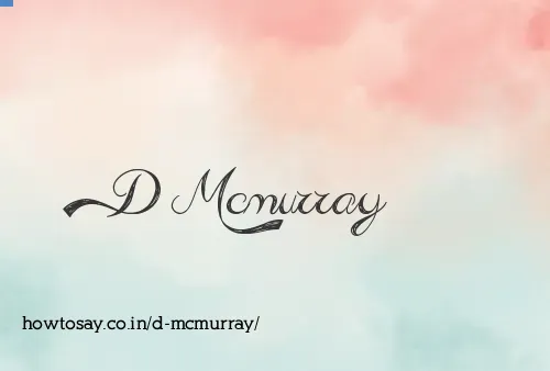 D Mcmurray