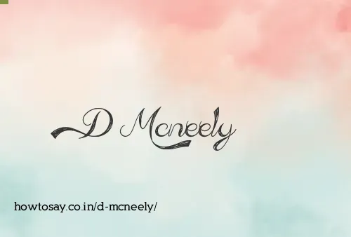 D Mcneely