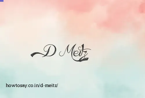 D Meitz