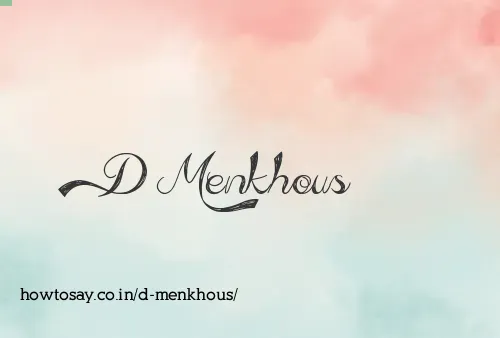 D Menkhous