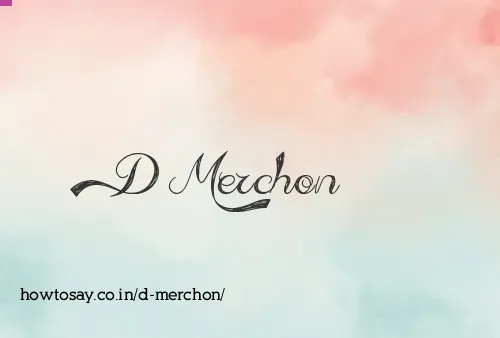 D Merchon