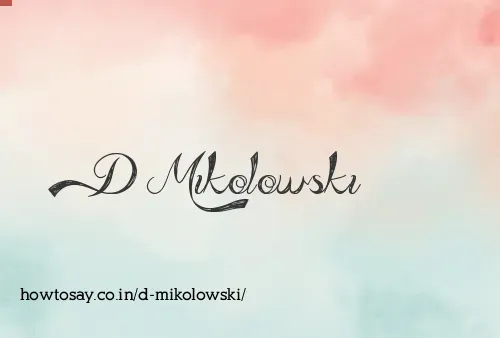 D Mikolowski