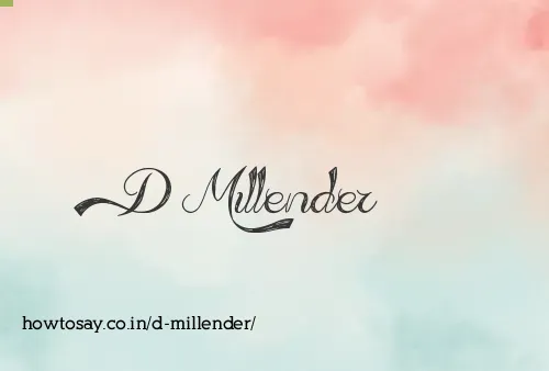 D Millender
