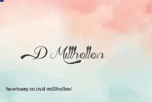 D Millhollon