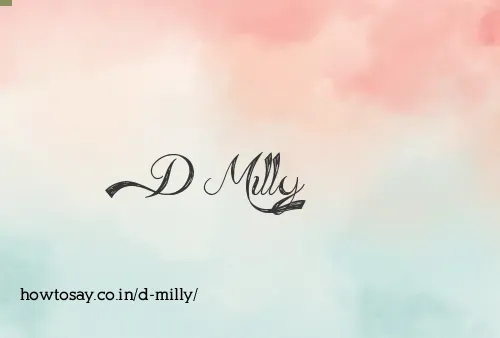 D Milly