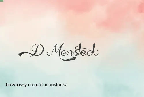 D Monstock