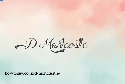 D Montcastle