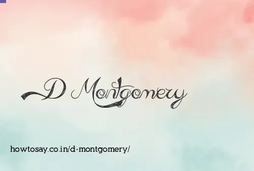 D Montgomery