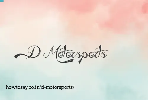D Motorsports