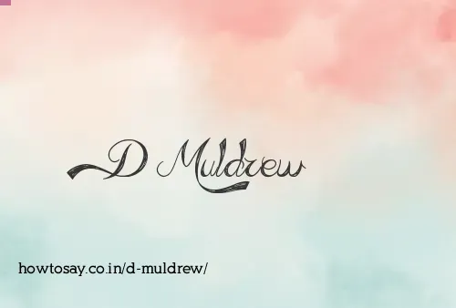 D Muldrew