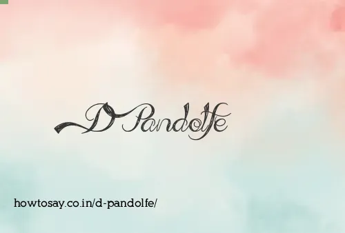 D Pandolfe