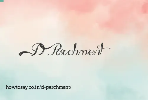 D Parchment