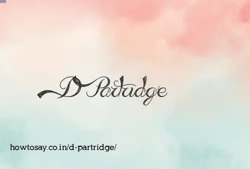 D Partridge