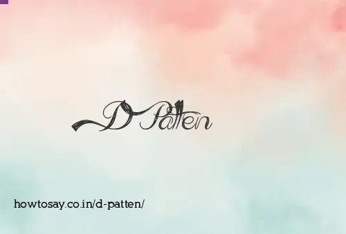 D Patten