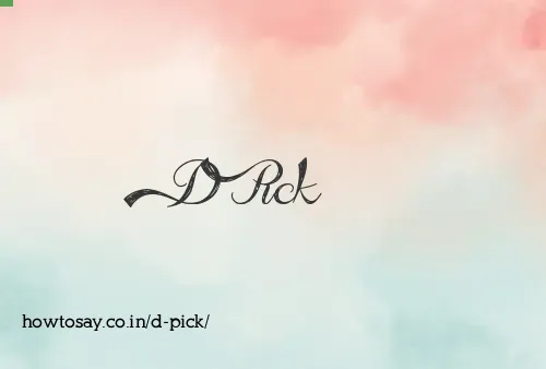 D Pick