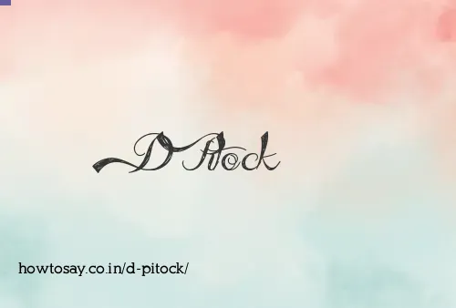 D Pitock