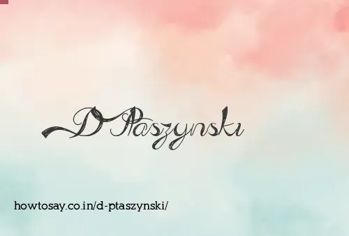 D Ptaszynski