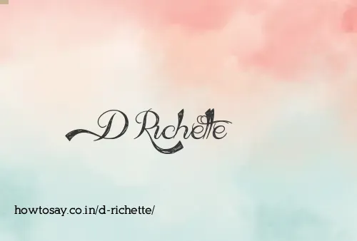 D Richette