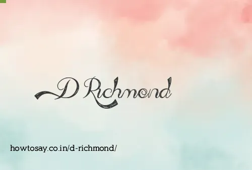 D Richmond