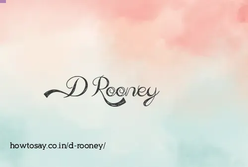 D Rooney